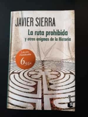 La ruta prohibida y otros enigmas de la Historia