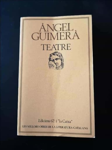 Teatre: Mar i cel; Terra baixa; La filla del mar.