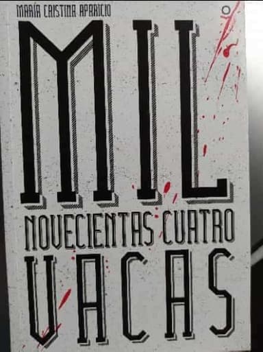 Mil novecientas cuatro vacas