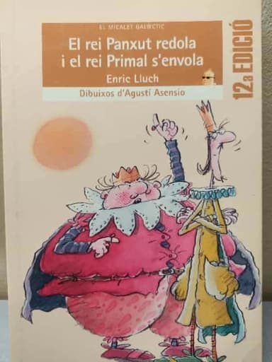 El Rei Panxut Redola i el Rei Primal SEnvola