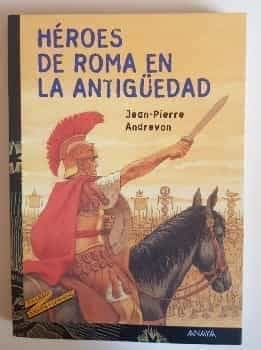 Héroes de Roma en la antigüedad