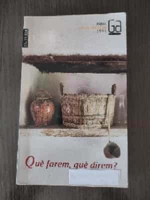 Què farem, què direm?