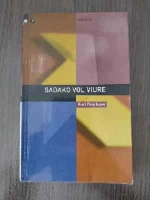 Sadako vol viure