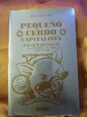 Pequeno Cerdo Capitalista. Inversiones