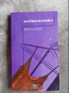 Las chicas de alambre