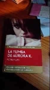 La tumba de Aurora K.