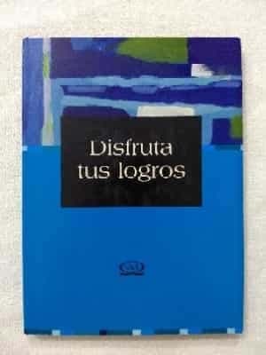 Disfruta Tus Logros