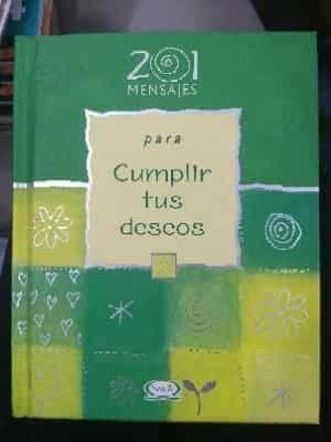 201 Mensajes Para Cumplir Tus Deseos