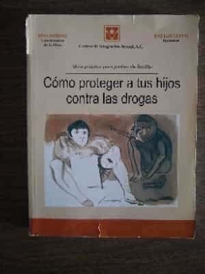 Cómo proteger a tus hijos contra las drogas