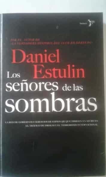 Los señores de las sombras: 