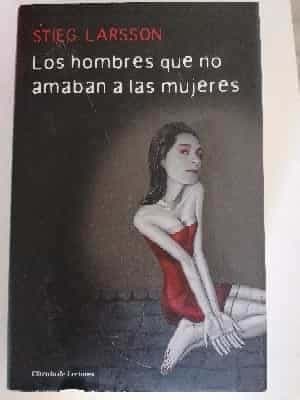 Los hombres que no amaban a las mujeres
