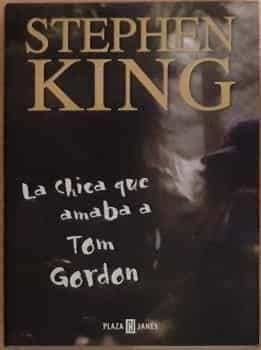 La chica que amaba a Tom Gordon