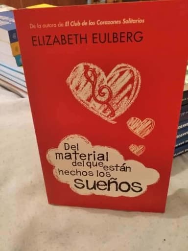 Del material del que están hechos los sueños