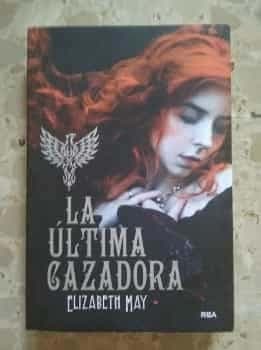 La última cazadora