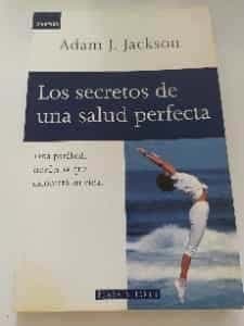Los secretos de la salud perdecta