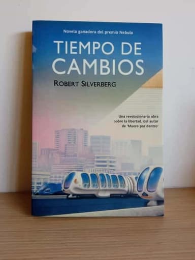 Tiempo de cambios/ Time of Changes
