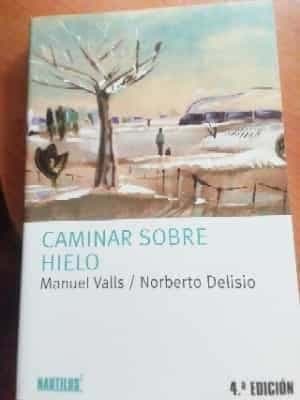 Caminar Sobre Hielo