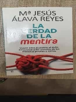 La verdad de la mentira