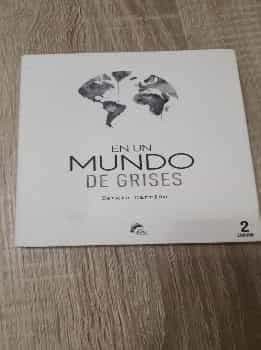 En un mundo de grises