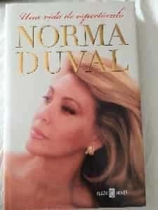 Norma Duval, Una Vida De Espectaculo (Biografia-Memo)