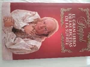 El gran libro de las recetas de la suerte y juego de cuatro barajas 
