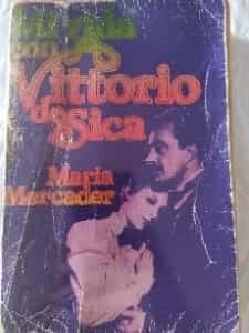 Mi vida con Vittorio de Sica 