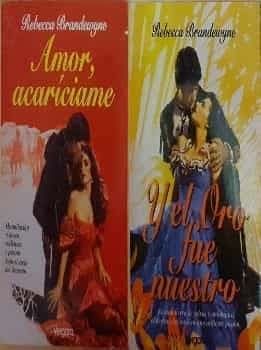 Amor acaríciame + Y el oro fue nuestro