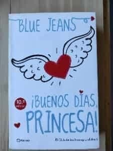 ¡Buenos días princesa!
