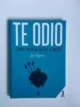 Te odio como nunca quise a nadie