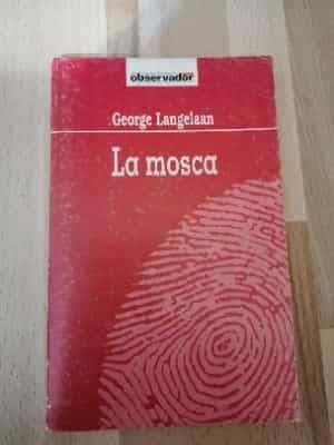 La Mosca 