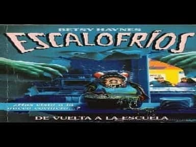 DE VUELTA A LA ESCUELA BETSY HAYNES- ESCALOFRIOS
