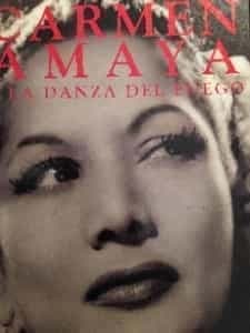 Carmen Amaya O La Danza Del Fuego