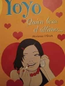 Quien Besa El Ultimo..../ Who Kisses the Last One (Yoyo)