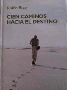 100 caminos hacia el destino