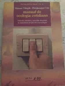 Manual de ecologia cotidiana 