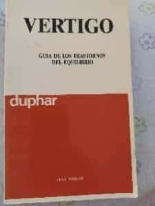 VERTIGO, GUIA DE LOS TRASTORNOS DEL EQUILIBRIO - TONY WRIGHT - DUPHAR 1989