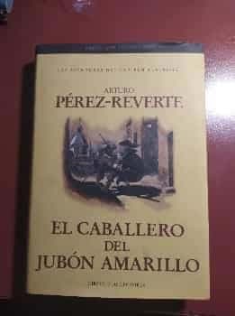El caballero del jubón amarillo