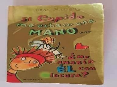 Si Cupido Me Echase Una Mano...