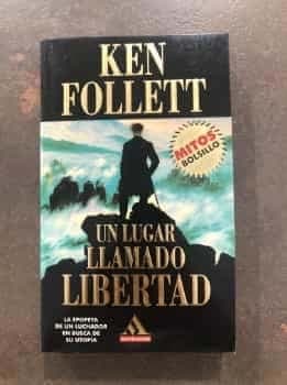 Un lugar llamado libertad