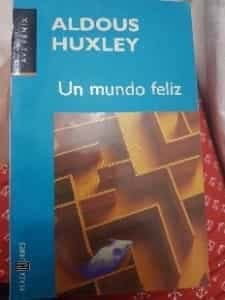Un mundo feliz