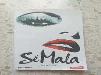Sé mala