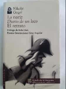 La nariz, Diario de un loco, El retrato 