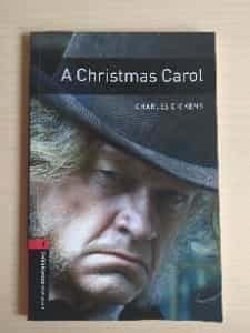 A Christmas Carol (Oxford Bookworms Library. Classics. Stage 3)