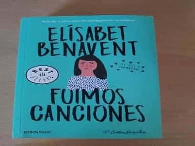 Fuimos Canciones / We Were Songs