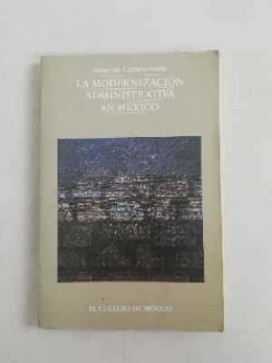La modernización administrativa en México