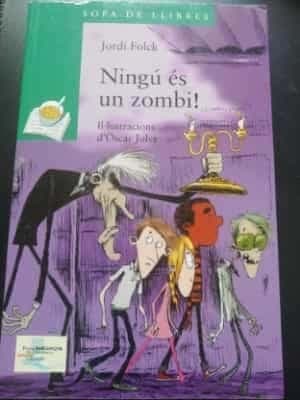 ningú es un zombi! 