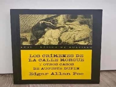 Los Crímenes de la Calle Morgues y otros casos de Auguste Dupin