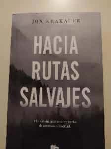 Hacia rutas Salvajes