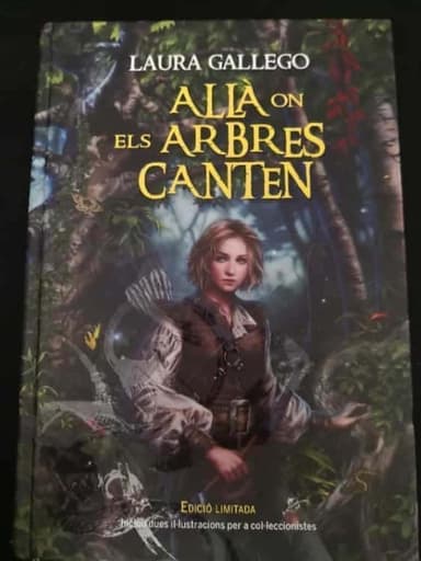 Allà on els arbres canten