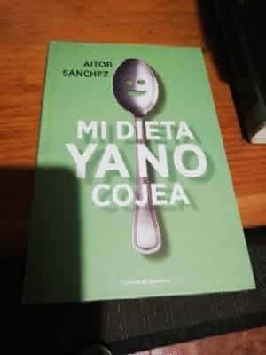 Mi dieta ya no cojea